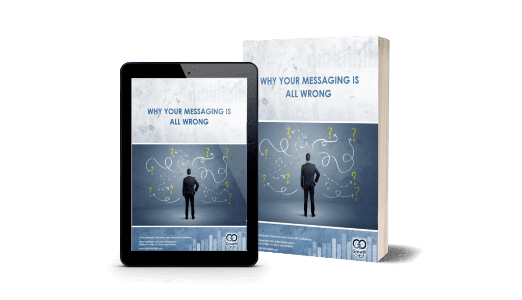 why your messaging is all wrong for lead generation